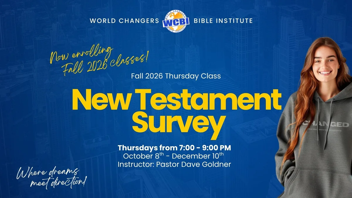New Testament Survey: WCBI Fall 2026 class