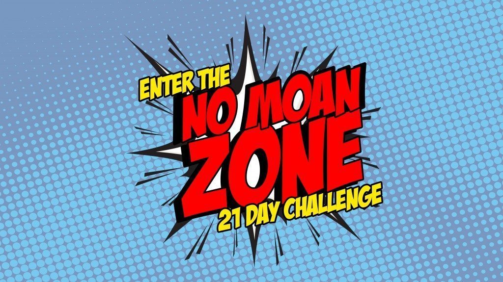 NO MOAN ZONE CHALLENGE