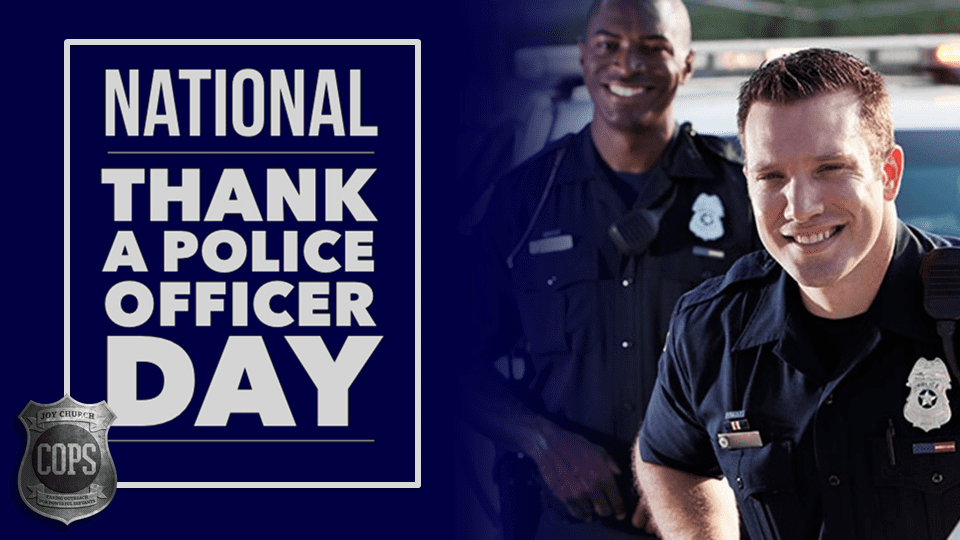 joy-church-the-2015-national-thank-a-police-officer-day-is-here